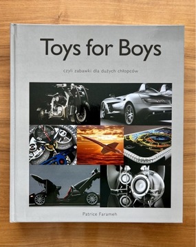 Toys for Boys Patrice Farameh