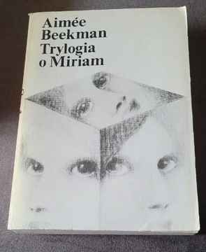 Książka Trylogia o Miriam A. Beekman