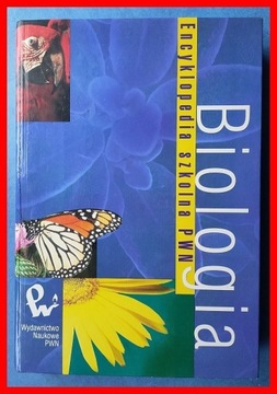 BIOLOGIA - ENCYKLOPEDIA SZKOLNA PWN - BATURO