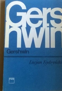 Lucjan Kydryński Gershwin Historia muzyki
