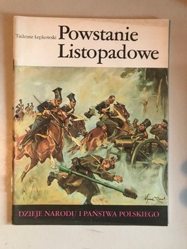 Dzieje państwa i narodu polskiego Powstanie listopadowe Tadeusz Łepkowski