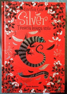 "Silver. Trzecia księga snów" Kerstin Gier