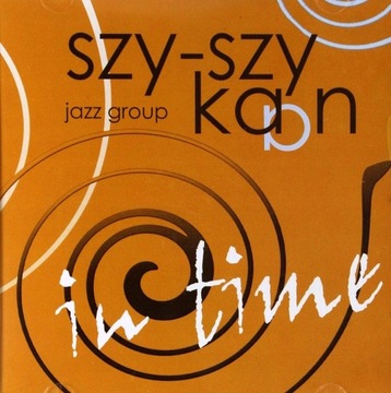 Szy-Szy Kaan Jazz Group - In Time