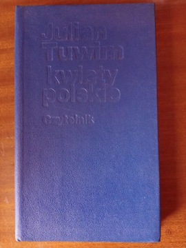 Julian Tuwim – Kwiaty polskie