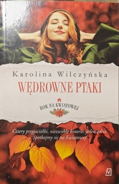 Karolina Wlczyńska Wędrowne Ptaki