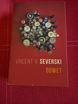 ODWET,ZAMĘT-VINCENT SEVERSKI