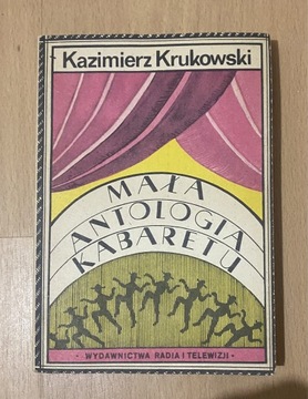 Mała antologia kabaretu Kazimierz Krukowski