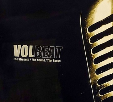 Volbeat - The Strength / The Sound / The Songs CD