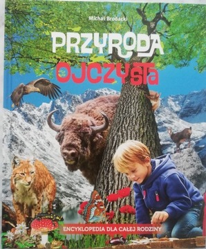 Przyroda ojczysta - Michał Brodacki