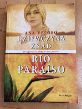 Ana Veloso - Dziewczyna Znad Rio Paradiso <nowa>