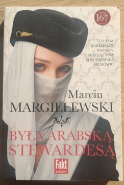 Była Arabską Stewardesą - Marcin Margielewski