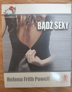 Bądź sexy, Helena Frith Powell