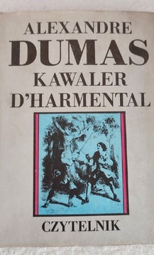 Akexandre Dumas Kawaler D'harmental 