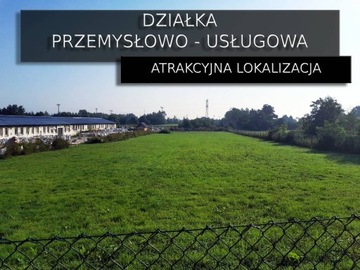 Działka przemysłowo-usługowa. Dobra lokalizacja! 