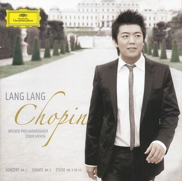 Chopin / Piano Conc 2 ,Sonata 3 ,Etude 3 / Lang Lang ,Mehta