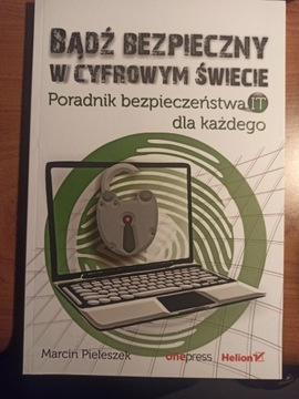 Bądź bezpieczny w cyfrowym świecie