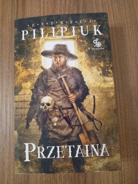 Andrzej Pilipiuk - Przetaina