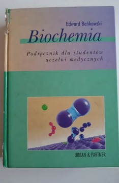 Biochemia (Edward Bańkowski) 