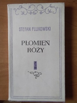 Książka pt,, Płomień róży "1959 po biblioteczna 