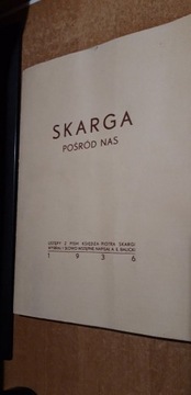 Skarga Pośród Nas - 1936, egz. Nr 65, z 500,bdb 