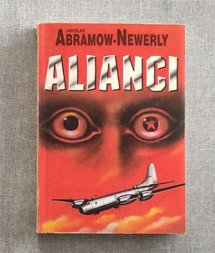 JAROSŁAW ABRAMOW-NEWRLY  > ALIANCI <