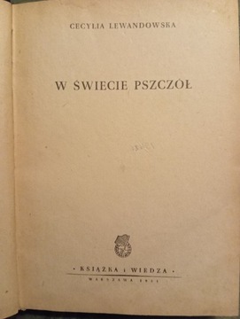 W świecie pszczół Cecylia Lewandowska 