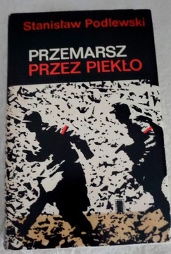 Przemarsz Przez Piekło 