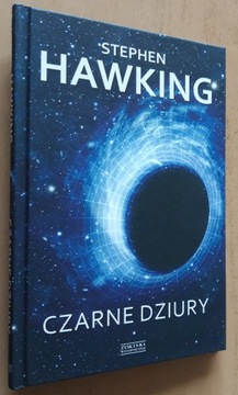 Stephen Hawking – Czarne dziury  