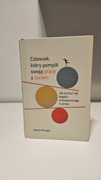 Człowiek Który Pomylił Swoją Pracę z Życiem 