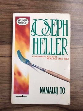 Książka "Namaluj to" Joseph Heller 1992 rok