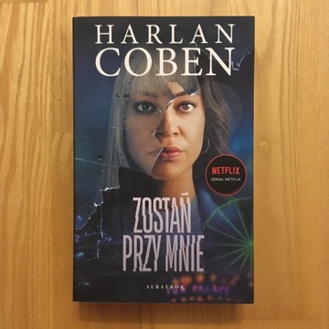 Harlan Coben - Zostań przy mnie