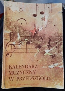 Kalendarz muzyczny w przedszkolu  - Smoczyńska