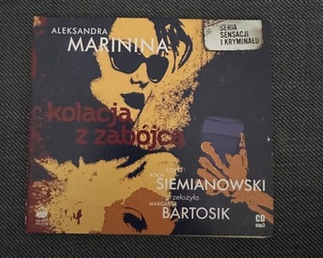 Kolacja z zabójcą - A. Marinina - audiobook