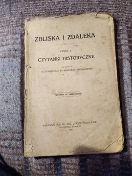 Zbliska i zdaleka czytanki historyczne 1922