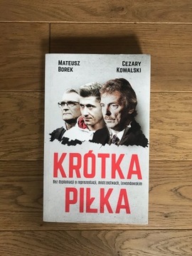 Książka: Krótka piłka  M.Borek C.Kowalski