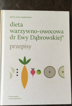 Dieta warzywno- owocowa dr Ewy Dąbrowskiej
