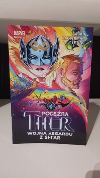 Potężna Thor. Wojna asgardu z Shi'ar. Tom 3