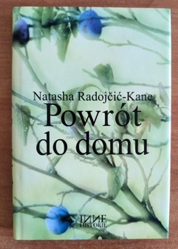 Powrót do domu Natasha Radojcic-Kane