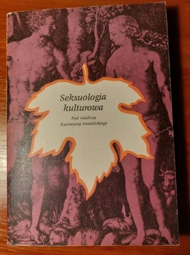 Seksuologia kulturowa pod red. K. Imielińskiego