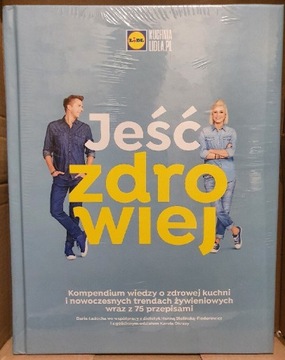 Jeść zdrowiej. Książka z kolekcji Lidla 