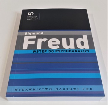 WSTĘP DO PSYCHOANALIZY. Sigmunt Freud