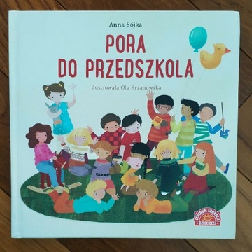 Pora do przedszkola Anna Sójka