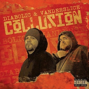 Diabolic & Vanderslice - Collusion 1/100 