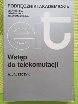 Wstęp do telekomutacji - Jajszczyk