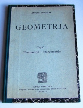 Geometrja Planimetrja Stereometrja Łomnicki