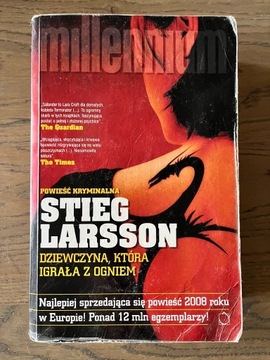 Stieg Larsson - Dziewczyna, która igrała z ogniem