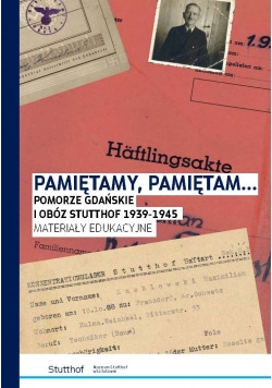 Pomorze Gdańskie i obó Stutthof 1939-1945 materia
