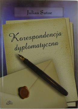 KORESPONDENCJA DYPLOMATYCZNA J.SUTOR