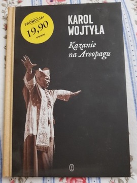 Karol Wojtyła Kazanie na Areopagu 