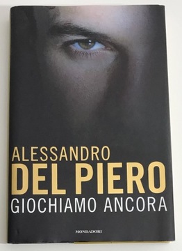 Giochiamo Ancora Alessandro Del Piero